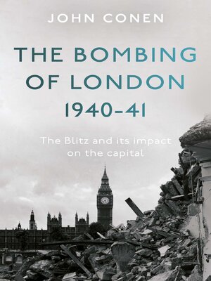 cover image of The Bombing of London 1940-41